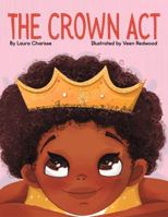 The Crown Act B0DVPS5PLS Book Cover
