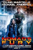 Nomad's Fury: A Kurtherian Gambit Series 1545525129 Book Cover
