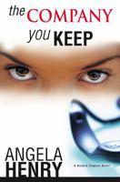 The Company You Keep 1583146075 Book Cover