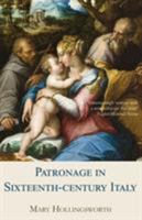 Patronage in sixteenth-century Italy 0719553881 Book Cover