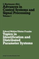 Topics in Identification and Distributed Parameter Systems 3528084693 Book Cover