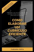 Como Elaborar Um Curr�culo Eficiente 1072780755 Book Cover
