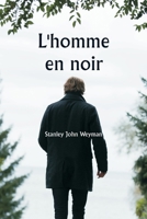 L'homme en noir (French Edition) 9359254908 Book Cover