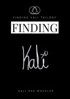 Finding Kali: Synchronicity in the 6 and Learning to Swim Good 1629670987 Book Cover