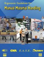 Ergonomic Guidelines for Manual Material Handling 1499217064 Book Cover