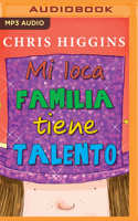 Mi loca familia tiene talento (Narración en Castellano) 1713538857 Book Cover