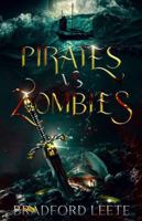 Pirates Vs Zombies 195624512X Book Cover