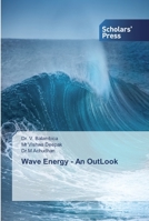 Wave Energy - An OutLook 6138838602 Book Cover