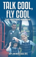 Talk Cool, Fly Cool 130439204X Book Cover