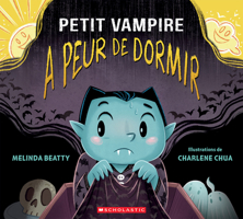 Petit Vampire a Peur de Dormir 103970946X Book Cover