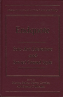 Endquote: Sots-Art Literature and Soviet Grand Style (SRLT) 0810117673 Book Cover