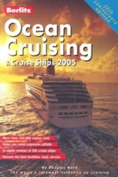 Berlitz Ocean Cruising & Cruise Ships 9812465103 Book Cover