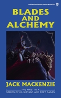 Blades and Alchemy (Sirtago and Poet) B0F4ST32HQ Book Cover