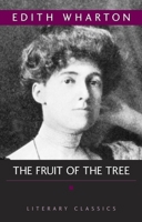 The Fruit of the Tree 1979197229 Book Cover