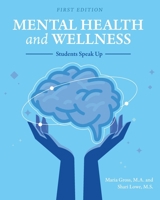 Mental Health and Wellness: Students Speak Up B0FJ2SPR8H Book Cover