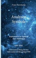 Analysen - Symbole 6301-6303: Inspirationen im Tagebuch eines Aufsässigen 3754371673 Book Cover