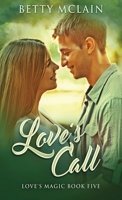 Love's Call 4867517526 Book Cover