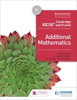 Cambridge Igcse and O Level Additional Mathematics 1510421645 Book Cover