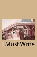 I Must Write 1718909772 Book Cover