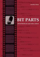 Bit Parts: Alfred Hitchcock und seine Cameos 3842353383 Book Cover