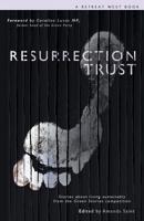 Resurrection Trust 1916448380 Book Cover