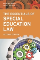 The Essentials of Special Education Law, Second Edition (Special Education Law, Policy, and Practice) B0FLPV8DZP Book Cover