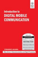 Introduction to Digital Mobile Communication (Wiley Series in Telecommunications and Signal Processing) 0471175455 Book Cover