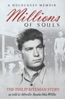 Millions of Souls: The Philip Riteman Story 1897317786 Book Cover