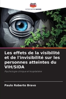 Les effets de la visibilité et de l'invisibilité sur les personnes atteintes du VIH/SIDA (French Edition) 6208187435 Book Cover