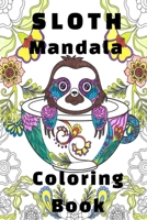Sloth Mandala Coloring Book B08QQJ37H5 Book Cover