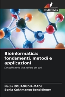 Bioinformatica: fondamenti, metodi e applicazioni (Italian Edition) 6209425585 Book Cover