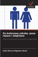 Za kolorową szkolą: poza różem i blękitem 6209427782 Book Cover