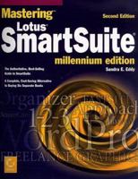 Mastering Lotus SmartSuite millennium edition 0782122388 Book Cover