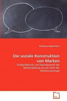 Die soziale Konstruktion von Marken 3639357914 Book Cover