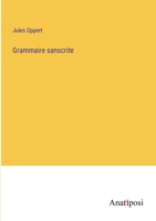 Grammaire sanscrite 3382728664 Book Cover