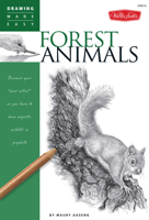 Drawing: Forest Animals: Learn to draw majestic wildlife step by step 1600583806 Book Cover