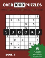 Sudoku: Over 1000 Puzzles Hard, Very Hard, Tough And Extreme B0CM6QC825 Book Cover