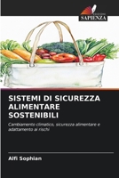 Sistemi Di Sicurezza Alimentare Sostenibili (Italian Edition) 6209841317 Book Cover