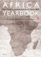 Africa Yearbook Volume 15 : Politics, Economy and Society South of the Sahara In 2018 9004399631 Book Cover