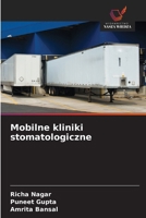 Mobilne kliniki stomatologiczne (Polish Edition) 6202471239 Book Cover
