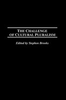 The Challenge of Cultural Pluralism 0275970019 Book Cover