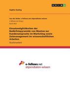 Einsatzmöglichkeiten der Bedürfnispyramide von Maslow zur Kundenansprache im Marketing sowie Zeitmanagement im wissenschaftlichen Arbeiten 3668842663 Book Cover