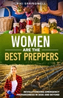 Women Are The Best Preppers 173377503X Book Cover