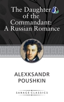 The Daughter of the Commandant: Love, Betrayal, and Societal Expectations in 18th Century Russia 9362057182 Book Cover