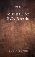 The Journal of H.D. Wards: The Flayed One B08XXZX6QV Book Cover