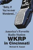 America's Favorite Radio Station: Wkrp in Cincinnati 0879725842 Book Cover