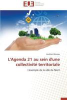 L'Agenda 21 Au Sein D'Une Collectivita(c) Territoriale 3838187717 Book Cover