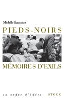 Pieds noirs, mémoires d'exil 223405530X Book Cover