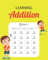 Learning Addition: 100 days of learning addition for kids B08JDTR1BY Book Cover