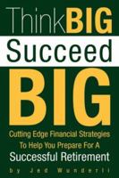 Think Big Succeed Big 1425740367 Book Cover